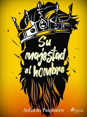 cover image of Su majestad el hombre